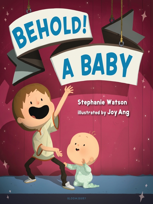 Title details for Behold! a Baby by Stephanie Watson - Available